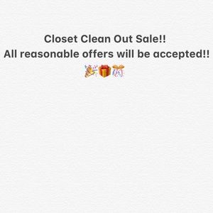 Closet Clean Out Sale!!